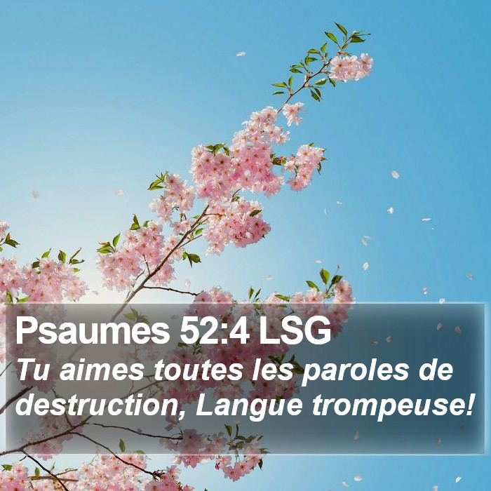 Psaumes 52:4 LSG Bible Study
