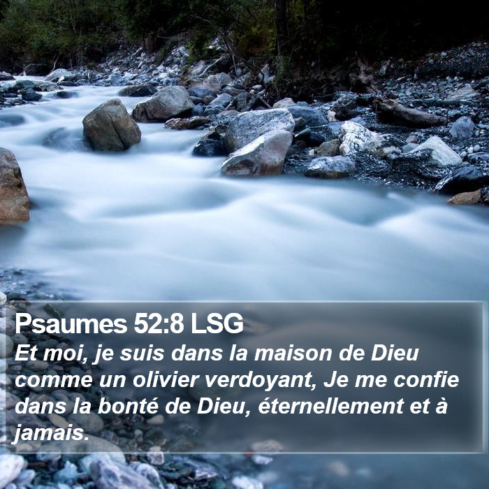 Psaumes 52:8 LSG Bible Study