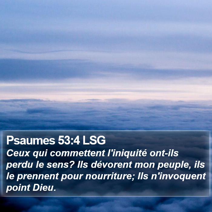 Psaumes 53:4 LSG Bible Study