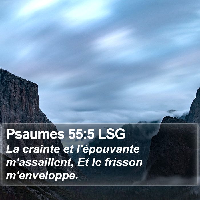 Psaumes 55:5 LSG Bible Study