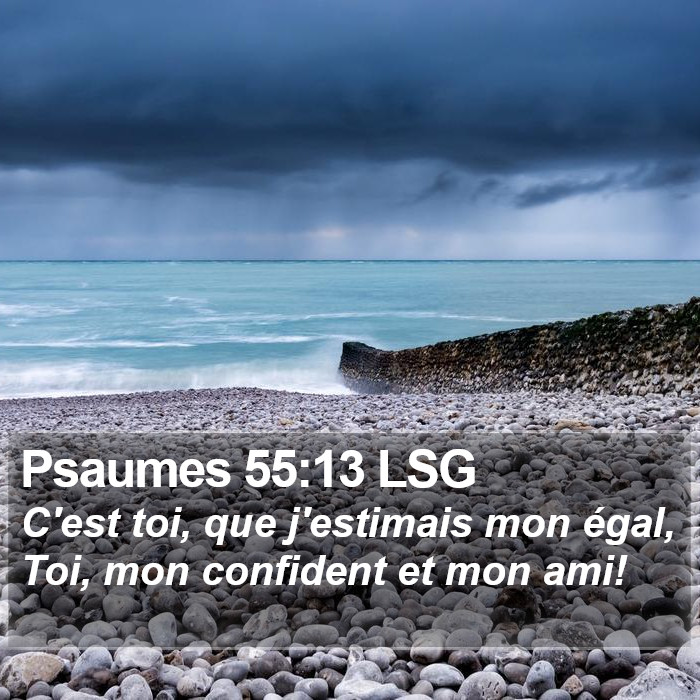 Psaumes 55:13 LSG Bible Study