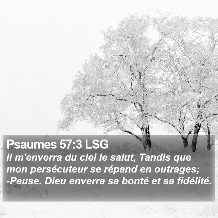 Psaumes 57:3 LSG Bible Study