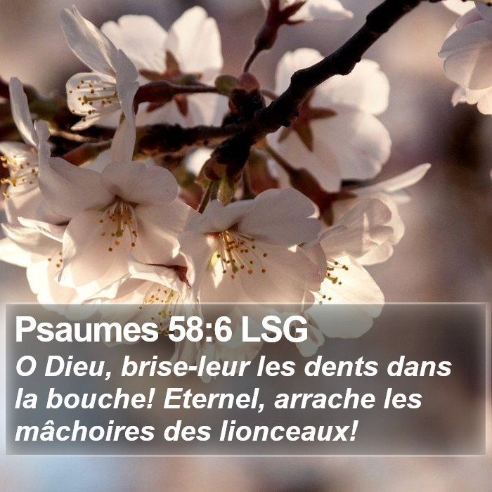 Psaumes 58:6 LSG Bible Study
