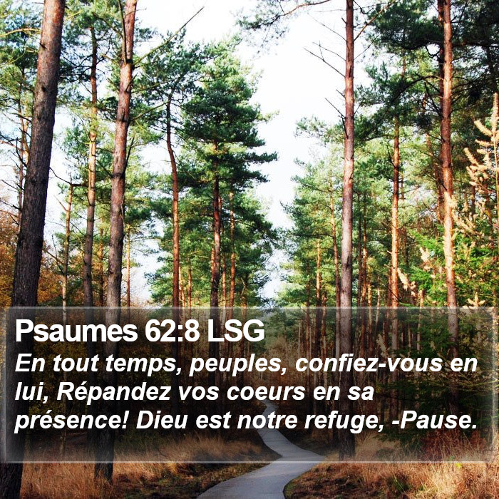 Psaumes 62:8 LSG Bible Study