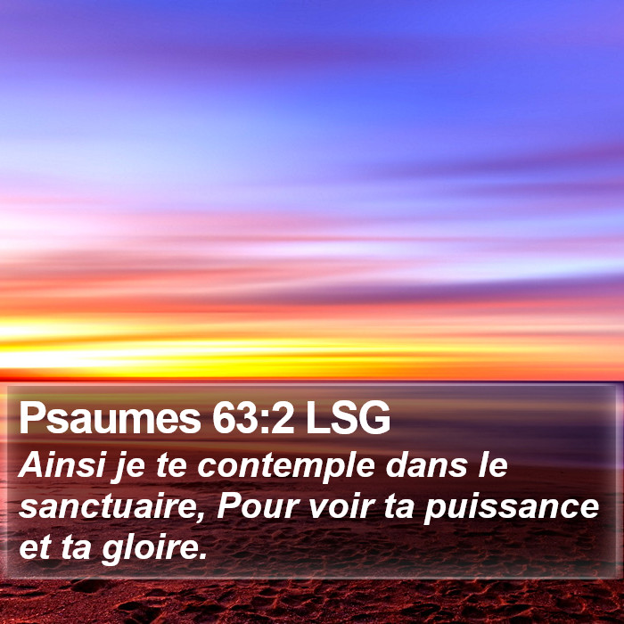 Psaumes 63:2 LSG Bible Study