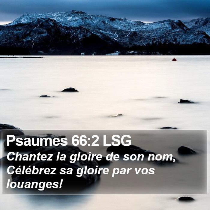 Psaumes 66:2 LSG Bible Study