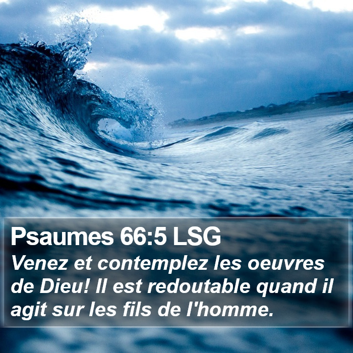 Psaumes 66:5 LSG Bible Study