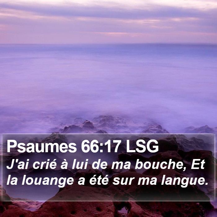 Psaumes 66:17 LSG Bible Study