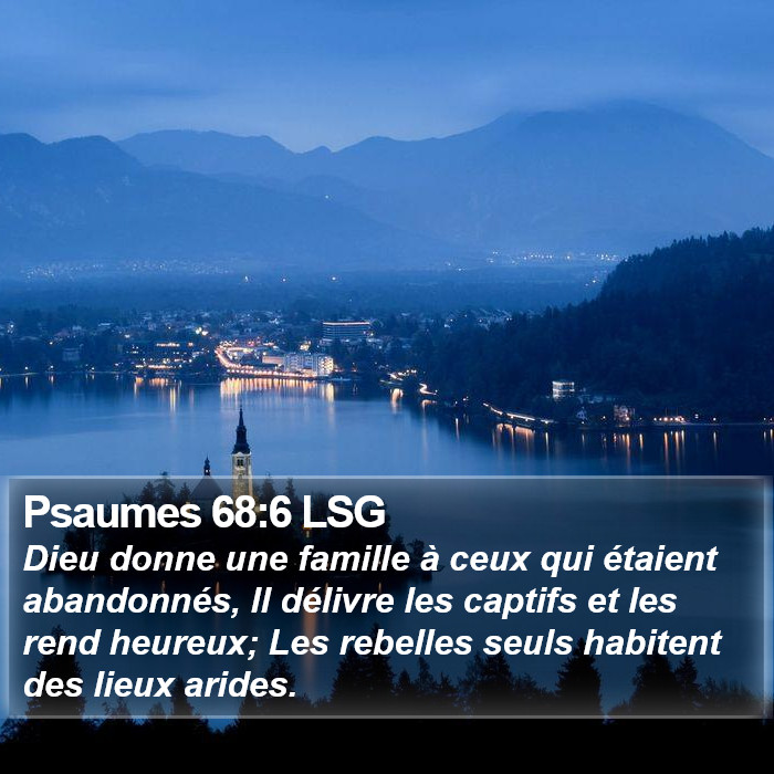 Psaumes 68:6 LSG Bible Study