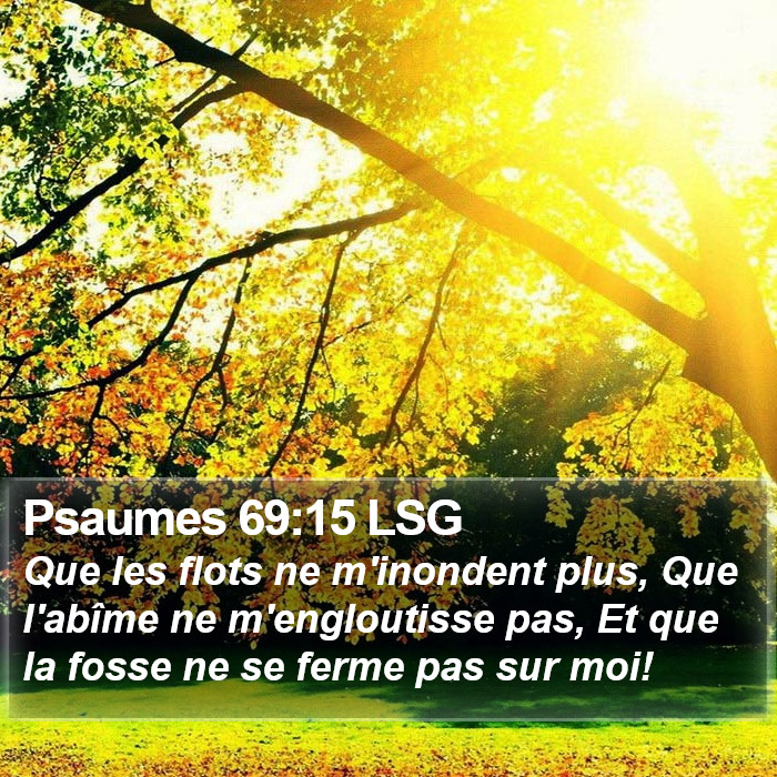 Psaumes 69:15 LSG Bible Study