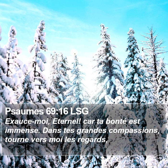 Psaumes 69:16 LSG Bible Study