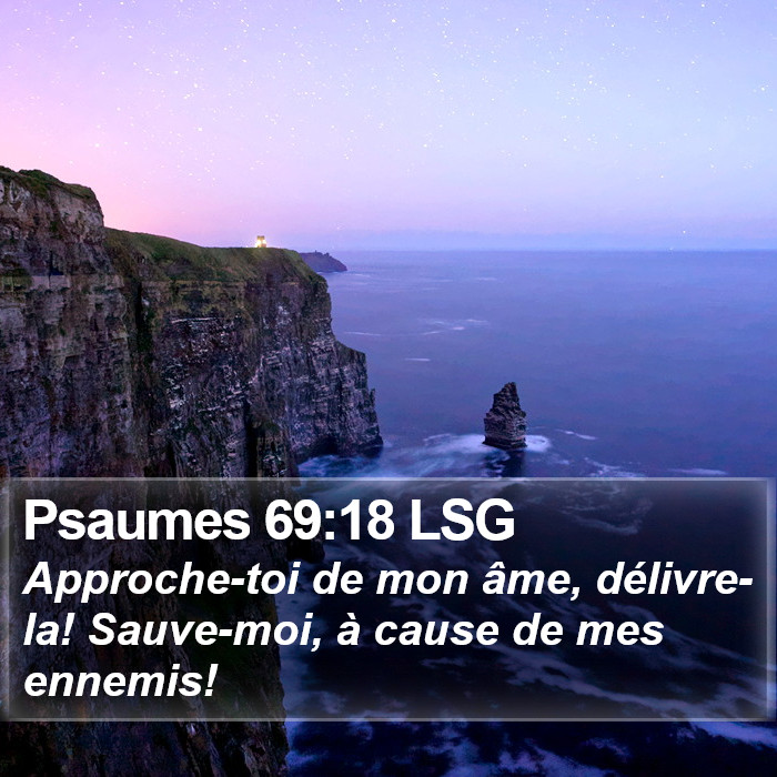 Psaumes 69:18 LSG Bible Study