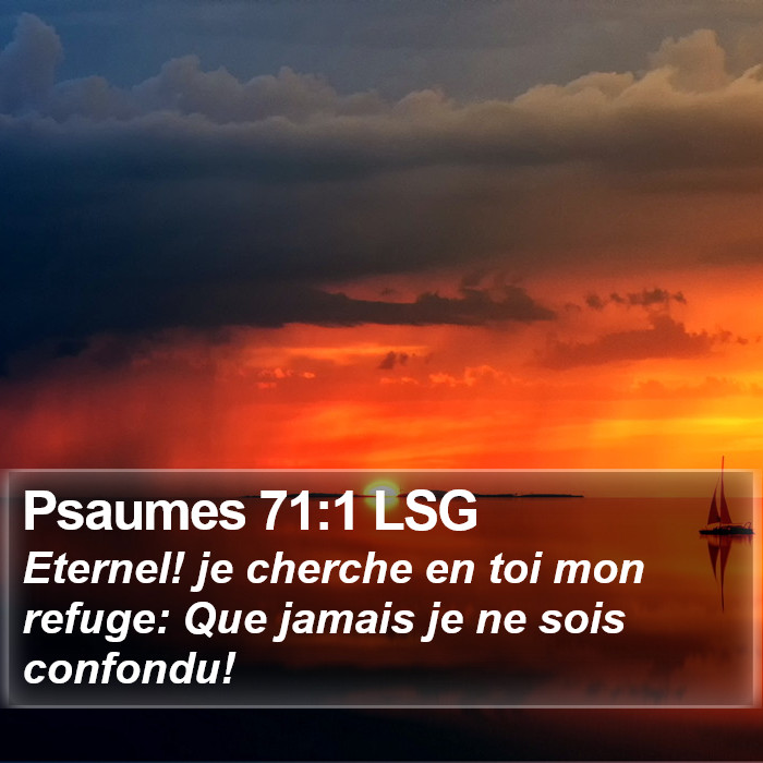 Psaumes 71:1 LSG Bible Study