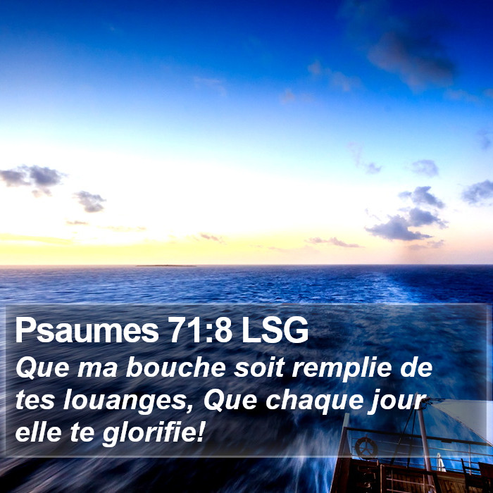 Psaumes 71:8 LSG Bible Study