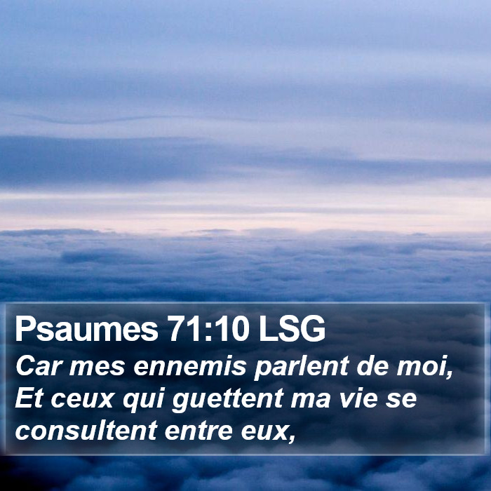 Psaumes 71:10 LSG Bible Study