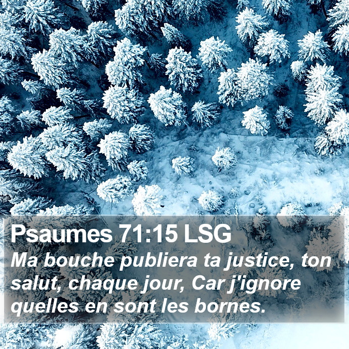 Psaumes 71:15 LSG Bible Study