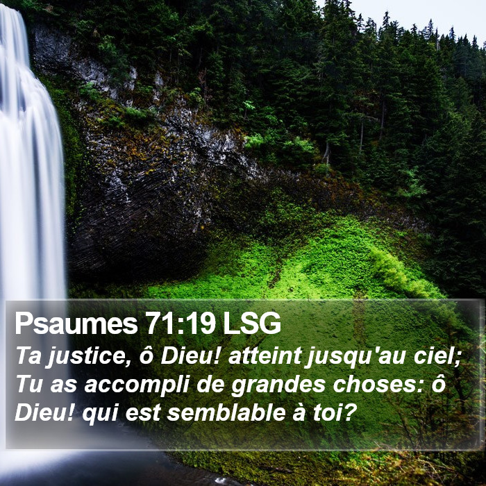 Psaumes 71:19 LSG Bible Study