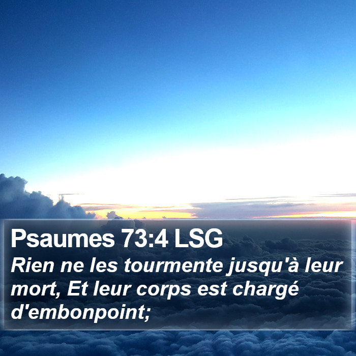 Psaumes 73:4 LSG Bible Study