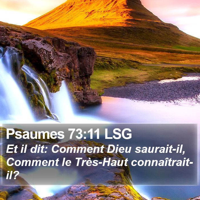 Psaumes 73:11 LSG Bible Study