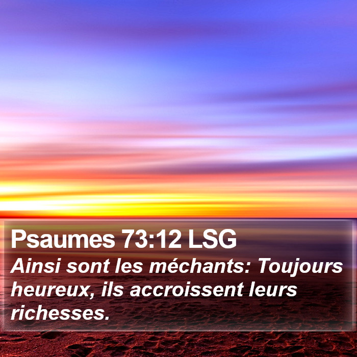 Psaumes 73:12 LSG Bible Study