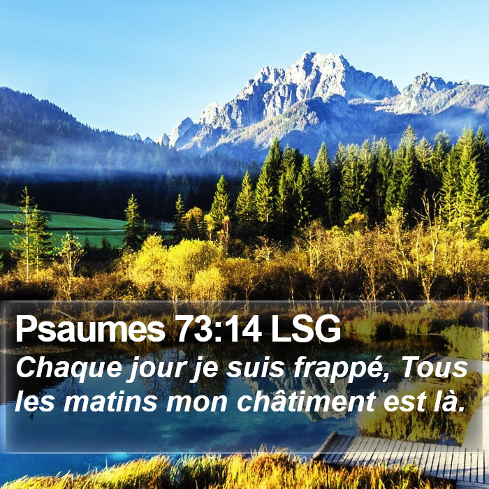 Psaumes 73:14 LSG Bible Study