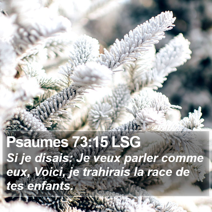Psaumes 73:15 LSG Bible Study