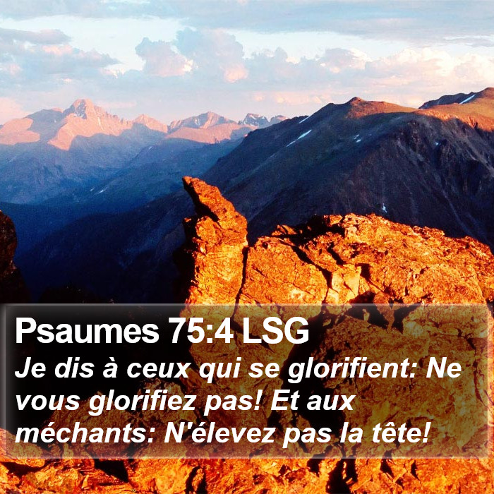 Psaumes 75:4 LSG Bible Study