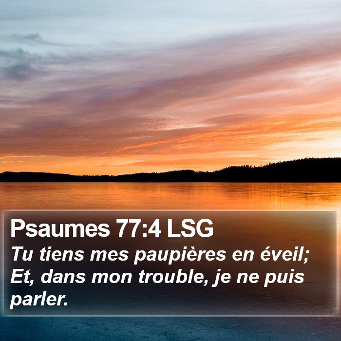 Psaumes 77:4 LSG Bible Study