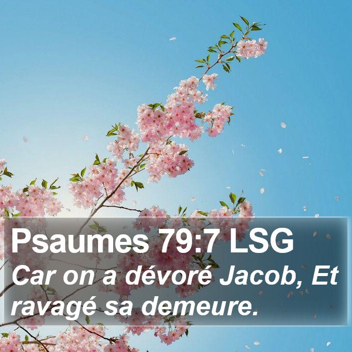 Psaumes 79:7 LSG Bible Study