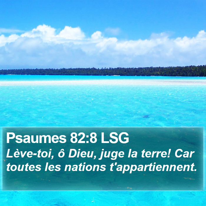 Psaumes 82:8 LSG Bible Study