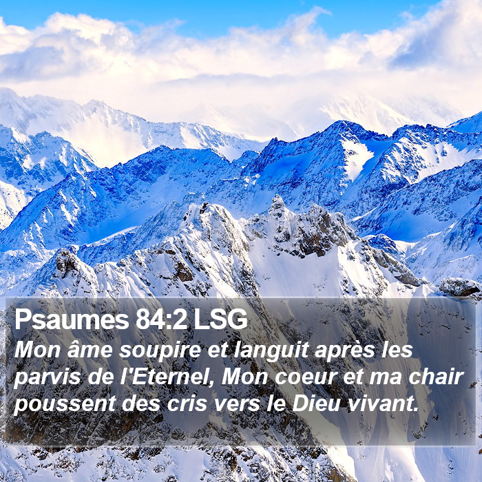 Psaumes 84:2 LSG Bible Study