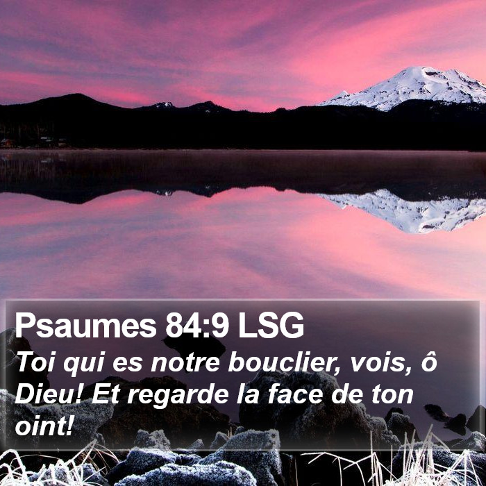 Psaumes 84:9 LSG Bible Study
