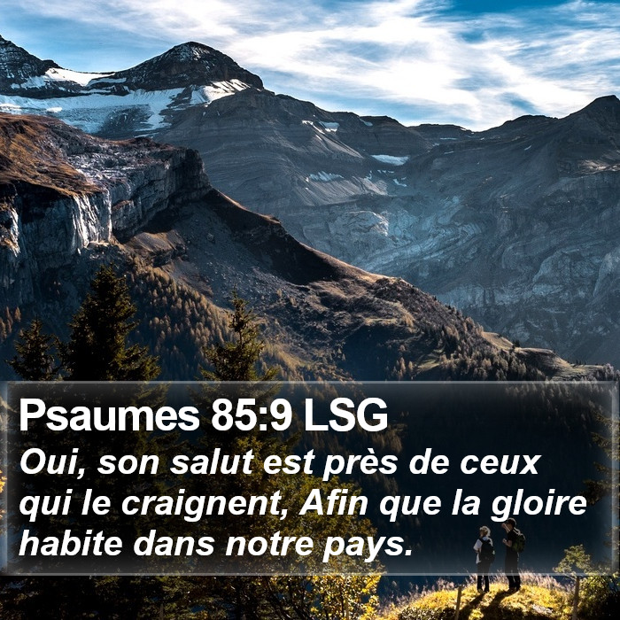 Psaumes 85:9 LSG Bible Study
