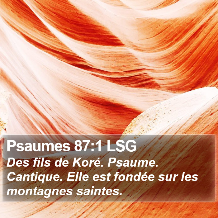 Psaumes 87:1 LSG Bible Study