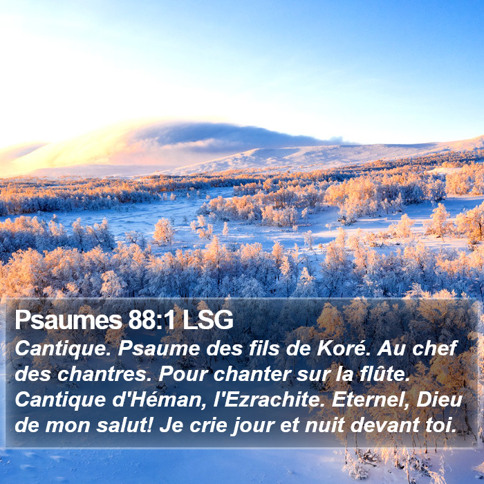 Psaumes 88:1 LSG Bible Study