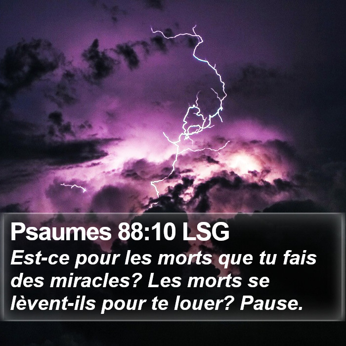 Psaumes 88:10 LSG Bible Study
