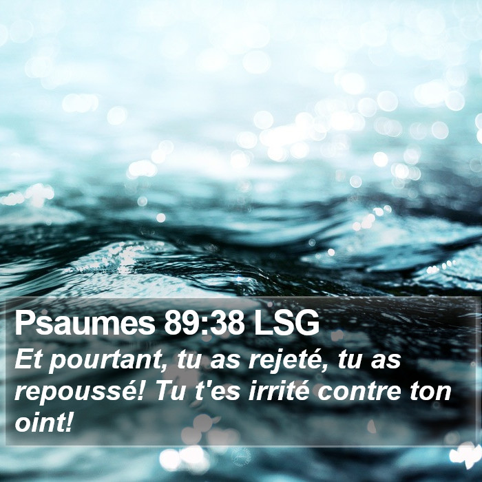 Psaumes 89:38 LSG Bible Study