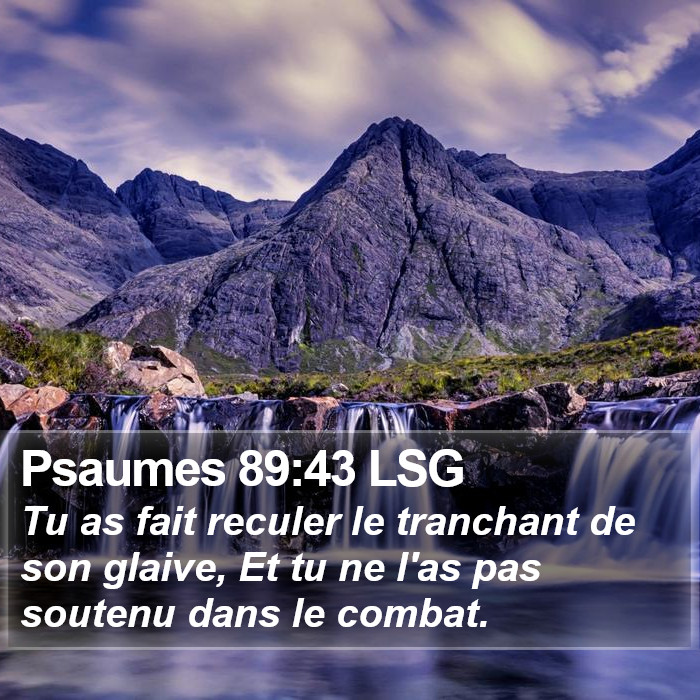 Psaumes 89:43 LSG Bible Study