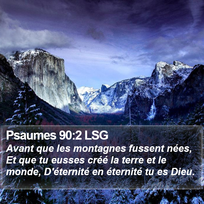 Psaumes 90:2 LSG Bible Study