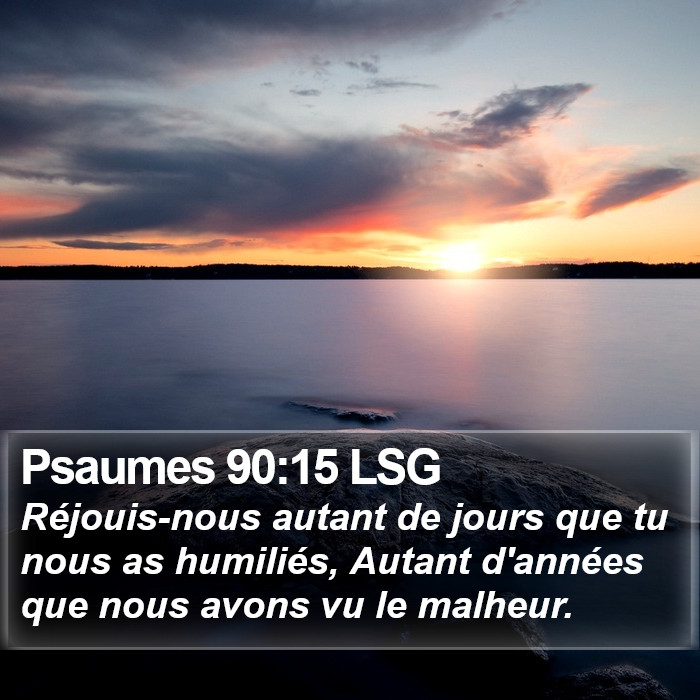 Psaumes 90:15 LSG Bible Study