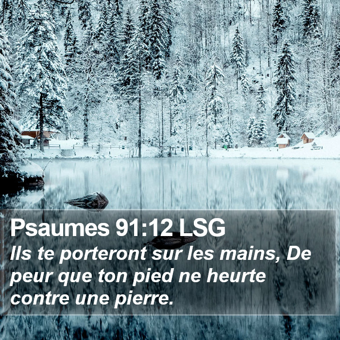 Psaumes 91:12 LSG Bible Study