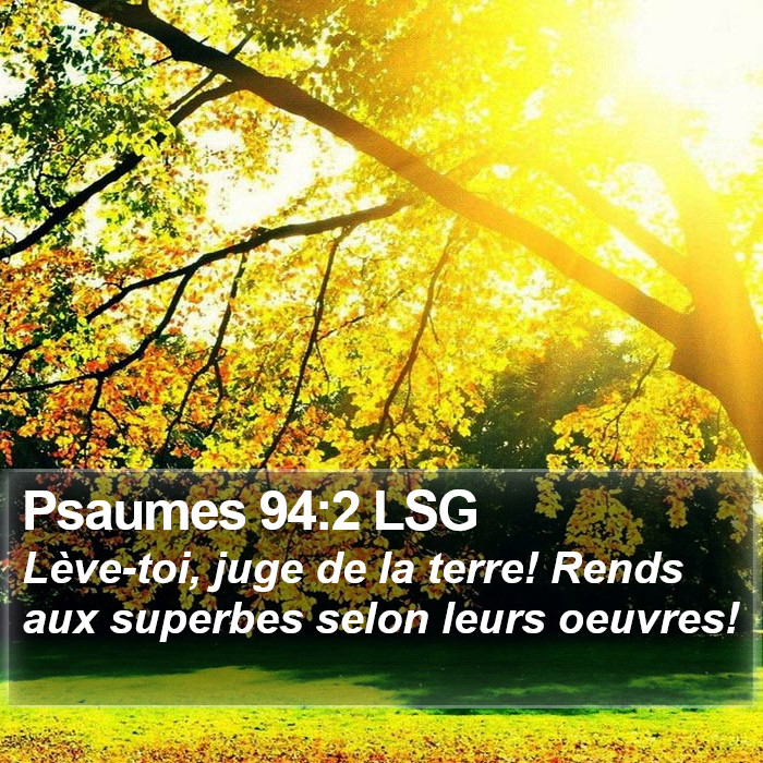 Psaumes 94:2 LSG Bible Study