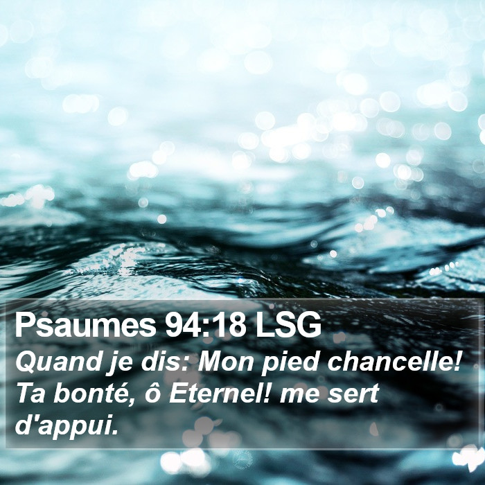 Psaumes 94:18 LSG Bible Study