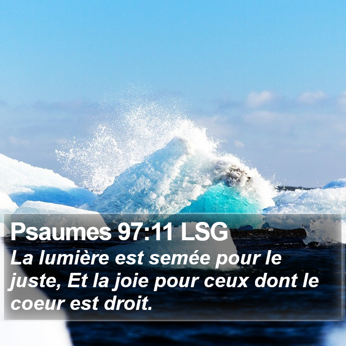 Psaumes 97:11 LSG Bible Study