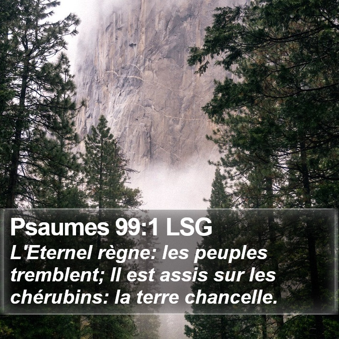 Psaumes 99:1 LSG Bible Study