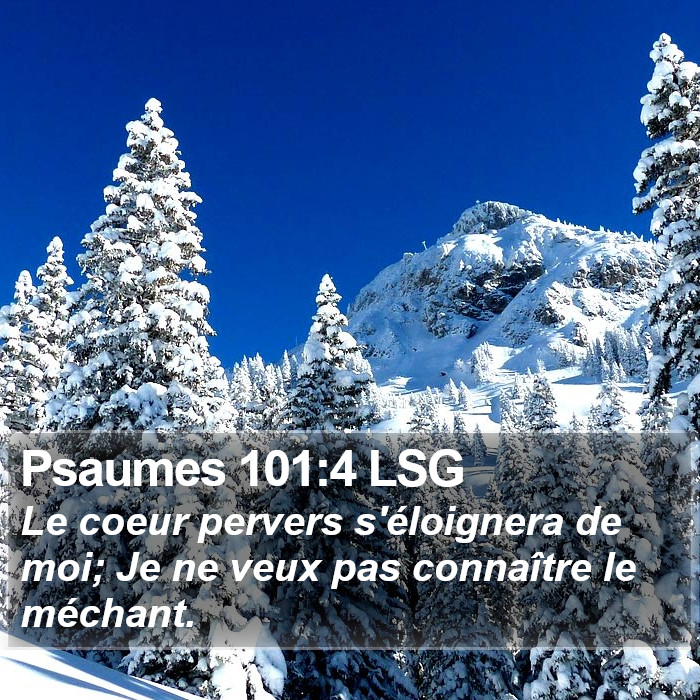 Psaumes 101:4 LSG Bible Study