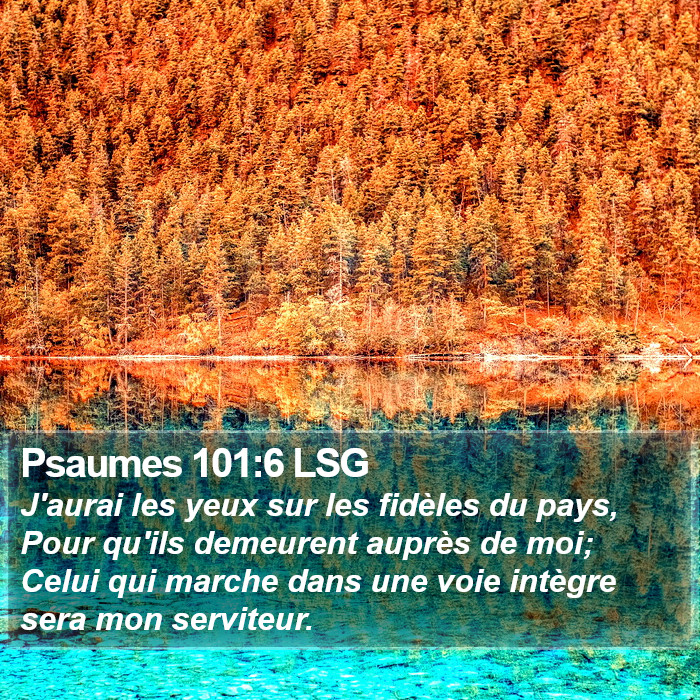 Psaumes 101:6 LSG Bible Study