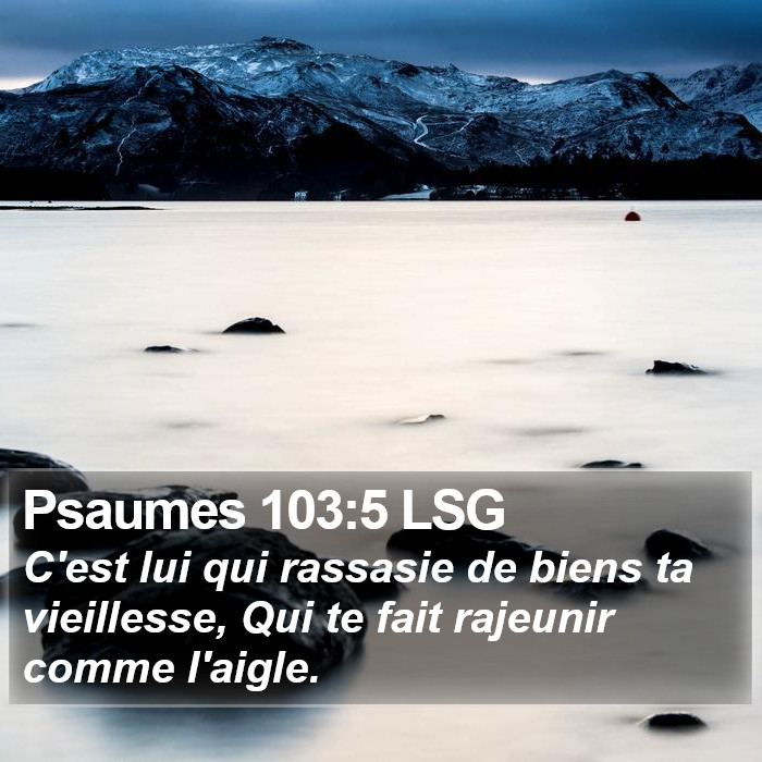 Psaumes 103:5 LSG Bible Study