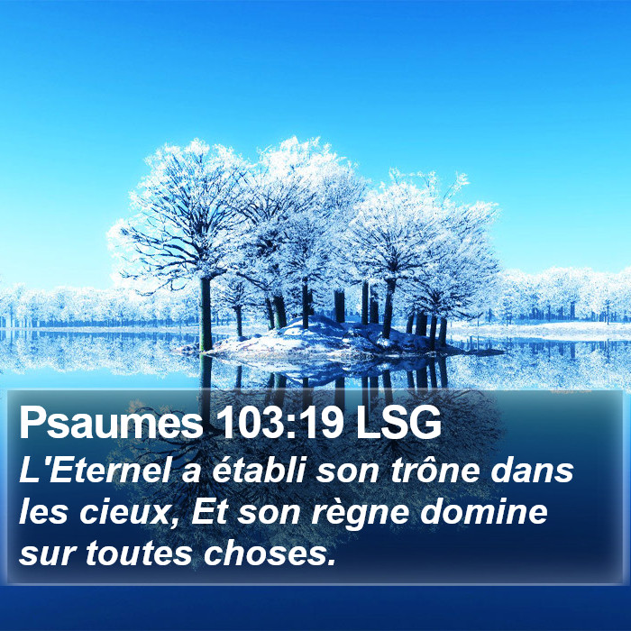 Psaumes 103:19 LSG Bible Study