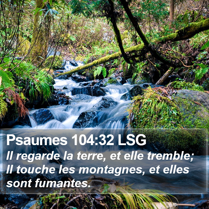 Psaumes 104:32 LSG Bible Study